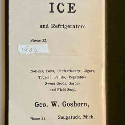 32: Ad for Dealer in Ice and Refrigerators and George W. Goshorn shop