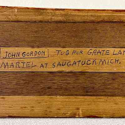 Original builders model John Gordon tug for Great Lakes Dock & Dredge Co. sometime 1800. Made by Cap. John Martel at Saugatuck Mich.