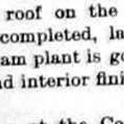 cr1896121801NewSchool-SteamPlant.jpg: slate roof, lathing, steam plant, plastering