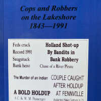 Cops and robbers on the Lakeshore 1843 -1991
