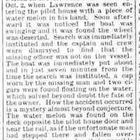          Newspaper account of the drowning of Orrin Lawrence from the H.A. Root on October 2, 1890
   