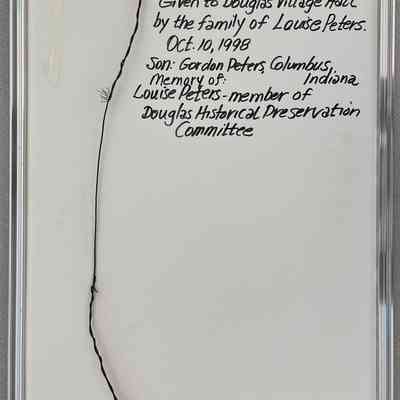 Given to Douglas Village Hall by the family of Louise Peters.
Oct. 10, 1998
Son: Gordon Peters Columbus, Indiana
Memory of:
Louise Peters - member of Douglas Historical Preservation Committee