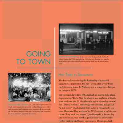 Going to Town: Hot Times in Saugatuck
The busy saloons during the lumbering era assured
Saugatuck a reputation for fun – even after a visit from
prohibitionist Susan B. Anthony put a temporary damper
on things in 1879.
But the legendary days of Saugatuck as a good time place
began during World War II, when it was declared a liberty
port, and into the 1950s when the spirit of revelry continued.
Then a national news magazine declared Saugatuck
“a hot town” which didn’t help. After a particularly raucous
Memorial Day weekend in 1952 created a public outcry
to “buy back the streets,” Joe Dempski, a former big
city policeman, was hired as police chief to enforce the
traffic, parking and liquor ordinances. Things gradually
calmed down, although there were still long lines of people
waiting to get into the bars, and crowds of underage visitors
getting into mischief.
One classic case was a Volkswagon, which was lifted into
the Village Square in Saugatuck where it was fitted snugly
between two trees. The police didn’t have time to drive
those they arrested to the nearest jail in Allegan, so the Justice
of the Peace set up court in his house on holiday weekends
where the arresting officer would take the accused “to
court.” If found guilty the fine could be paid on the spot.