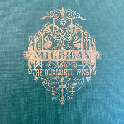 Legends of Michigan and the Old Northwest