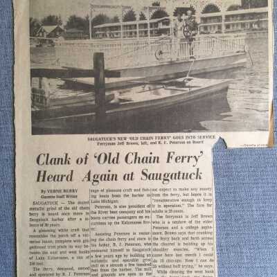 Article about the new "Old Chain Ferry" top portion: Kalamazoo Gazette, possibly Sunday, July 4, 1956 (date on Almanac on reverse side of clipping) Article mentions Jay Meyers and John Pahl.