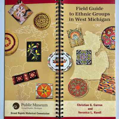 Field Guide to Ethnic Groups in West Michigan
