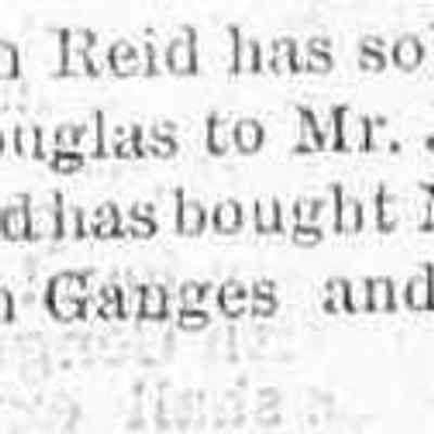 cr1882020301AdamReidDouglasHouseSold.JPG: Captain Adam Reid sold Douglas lot to Joe Thorne of Ganges