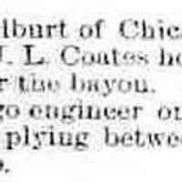          cr1895083001HurlburtBuysJLCoatesHomstead.jpg; Ira Chaffee engineer H.H. Hurtburt bought J.L. Coats homstead east of town near bayou,
   