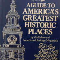 A Guide to America’s Greatest Historic Places Book