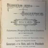          Portrait and biographical record of Kalamazoo, Van Buren & Allegan counties, Michigan. 