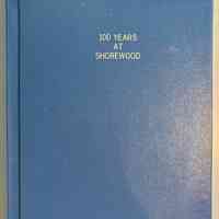 100 Years at Shorewood