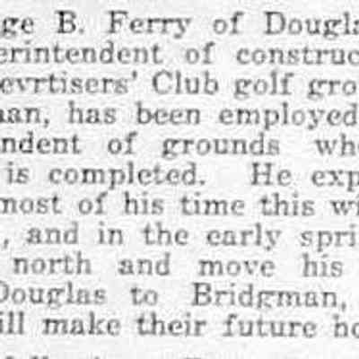 cr1924121208GeorgeBFerrySupervisesConstruction.jpg 14KB: Advertisers' Club golf grounds at Bridgman