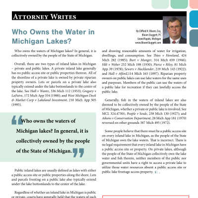 2020 PDF about this issue found by Chris Clark, March 2025: https://mymlsa.org/wp-content/uploads/2020/05/2020-Spring-Attorney-Writes.pdf

Natural Resources and Environmental Protection Act of 1994
324.30901 (g) "Public inland lake" means a lake that is accessible to the public by publicly owned lands or highways contiguous to publicly owned lands or by the bed of a stream.

My [Chris Clark's] conclusion:
If the public has a legal access point to a lake, then they may be on it. Oxbow lagoon is mostly bordered by public land, and on that land are several points where the public could put a canoe or kayak in. Hutchins Lake is largely surrounded by private property, but the township has a public launch spot.