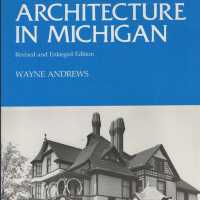 Architecture in Michigan