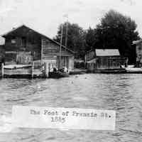          Foot of Francis St. 1885.jpg 556KB; Labels reads 