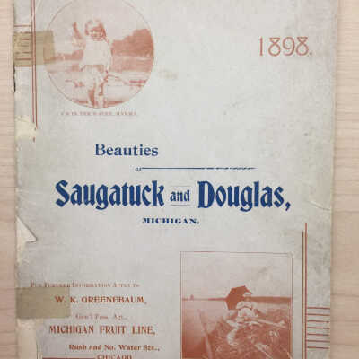 Beauties of Saugatuck and Douglas, Michigan 1898
