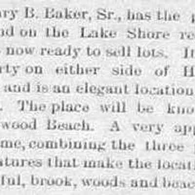 cr1905081101HnryBBakerToSellLakeshorePlots.jpg: Henry B. Baker, Sr. selling lots on the Lake Shore on either side of Halfway Creek, Brookwood Beach