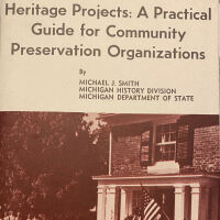          Heritage Projects: A Practical Guide for Community Organizations; Cover of 53 p. Booklet providing documentation and instructions 
For identifying historic sites. Companion to the booklet “A Guide to Historic Sites Survey”
   