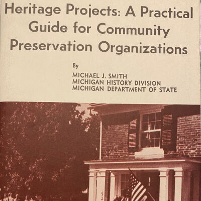 Heritage Projects: A Practical Guide for Community Organizations