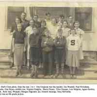          ES50005-Bud8thGradeClass.JPG 496KB; If Bud, born 1923, was 13-14 years old in 8th grade, the photo is from 1936-1937
ES50005- Bud's Class photo, from the rear, l to r:  Don Ferguson was the teacher, Jim Woodall, Paul Newnham, Walter Burke, Don Bryan- middle row, Virginia Hedglin,  Sherry Heuer,  Elita Gleason, Lois Nelgrim, Agnes Bowles, Doris Peal,  Ruth Jean, Whipple, Morgan Edgcomb, me, Ermont Jennings, Soxy McCarthy. I think this was an 8th grade picture.
   