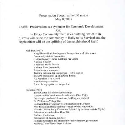 Preservation Speech at Felt Mansion May 8, 2007 - An outline of her speech contrasting 1960s preservation in Oak Park with 1990s Douglas