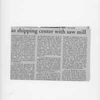          'Lost Village of Singapore' began as shipping center with saw mill, Larry Wagenaar, no date or publisher; part 2 of 2
   