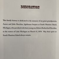          Book is dedicated to Aaron and Julia Sheridan and infant son, Robert Rutherford Sheridan who perished in Lake Michigan March 15, 1878
   