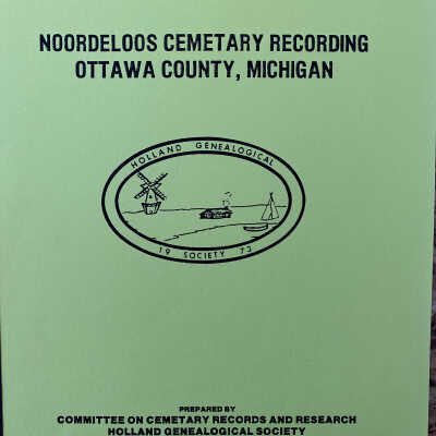Noordeloos Cemetery recording Ottawa county, Michigan
