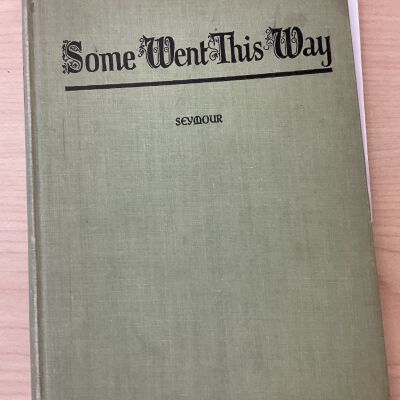Some Went This Way