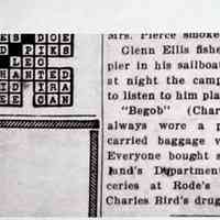          Unsourced email print from Schmiechen papers, part 2; ... Mrs. Pierce smoked а ріре.
Glenn Ellis fished south of the pier in his sailboat, 