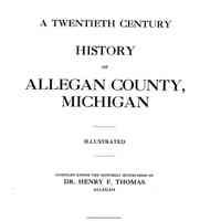 A Twentieth Century History of Allegan County