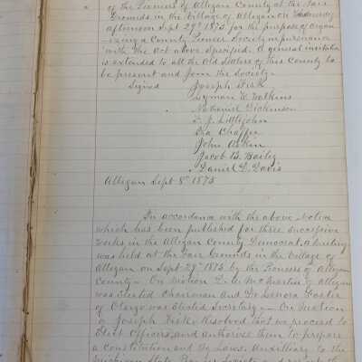 Page 1, 1875: In pursuance and in accordance with an act of the legislature approved April 25, 1873 notice is here by given that there will be a meeting of the pioneers of Allegan County at the fairgrounds in the village of Allegan on Wednesday afternoon September 29, 1875 for the purpose of organizing a county pioneer society in pursuance with the act above specified. A general invitation is extended to all the old settlers of this county to be present and join the society September 8, 1875