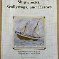          Shipwrecks, Scallywags, and Heroes picture number 1
   