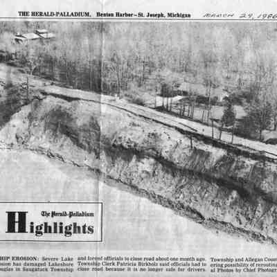 Herald-Palladium March 29, 1986: Saugatuck Township Erosion: Severe Lake Michigan shoreline erosion has damaged Lakeshore Drive just south of Douglas in Saugatuck Township and forced officials to close road about one month ago. Township Clerk Patrica Birkholz said officials had to close road because it is no longer safe for drivers. Township and Allegan County officials are no considering possibility o rerouting road, she said. (H-P Aerial Photos by Chief Photographer Harry Smith)