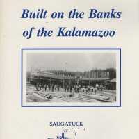 Built on the Banks of the Kalamazoo