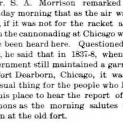 cr1892070801CannonsHeardFromChicago.jpg: S.A. Morrison reports that in 1837-8, locals could hear canons fired in Chicago