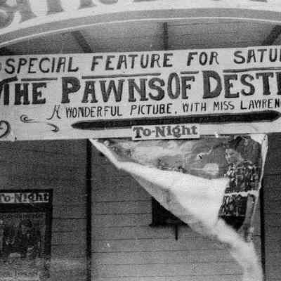 Airdome Marquee.jpg 2.1MB: The 3-reel silent film "The Pawns of Destiny" was released in 1914 and starred Florence Lawrence. A reel of film ran about 10-12 minutes.