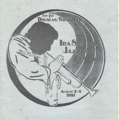 The 1st Douglas/Saugatuck Ira Sullivan Jazz/Arts Festival Aug. 2-4 1991