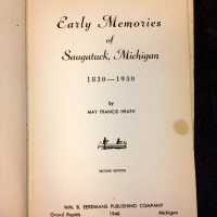 Early Memories of Saugatuck, Michigan: 1830-1930