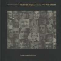 Heroes, Rogues and Just Plain Folks: A History of the Saugatuck Area