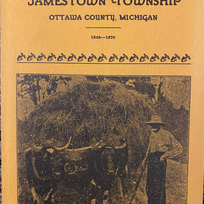 The Early History of Jamestown Township