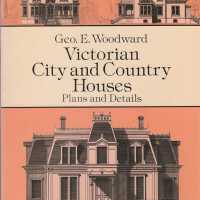 Victorian city and country houses: plans and designs