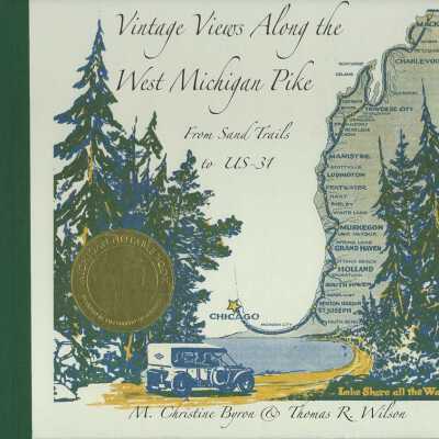 Vintage Views along the West Michigan Pike