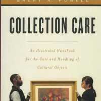 Collection Care: An illustrated handbook for the care and handling of cultural objects