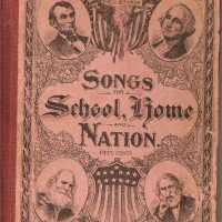 Songs for School Home and Nation