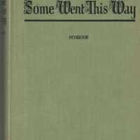 Some Went this Way - A Forty Year Pilgrimage Among Artists, bookmen and Printers