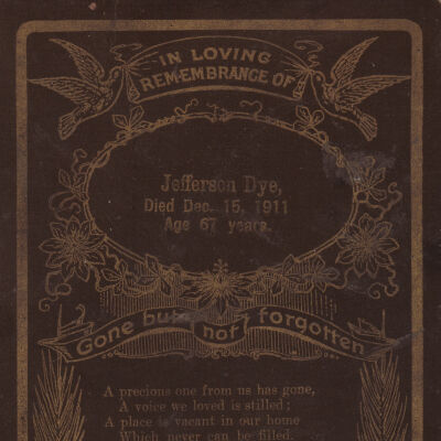Funeral card of Jefferson Dye [1844-1911]