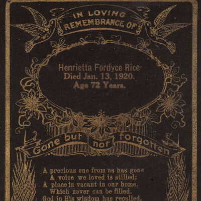 Funeral card of Henrietta (Fordyce) Rice [1846-1920]