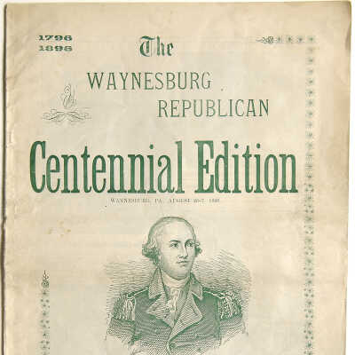 Waynesburg Republican - Centennial Edition (26 August 1896 – 27 August 1896)