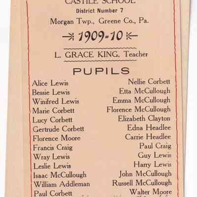 Souvenir program presented by L. Grace King, Teacher - Castile School, District Number 7, Morgan Township, Greene County, Pennsylvania: See WEB LINKS to DOWNLOAD high-resolution image.